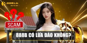 888B có lừa đảo không