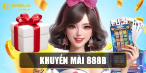 các sự kiện khuyến mãi 888B