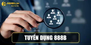 Tuyển Dụng 888B