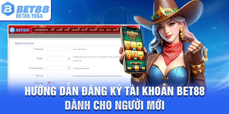 Bet88 - Trang Chủ bet88.com ✔️ Đăng Ký & Đăng Nhập 18 Hướng dẫn đăng ký tài khoản Bet88 dành cho người mới