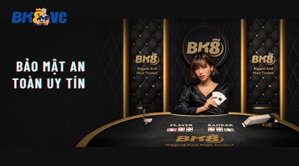 BK8 Casino - Sòng Bài Trực Tuyến Thượng Lưu Siêu Hot 7 - BK8 VC Bảo mật K8 uy tín nhất thị trường