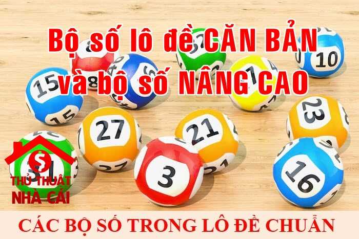 Các bộ số đề căn bản