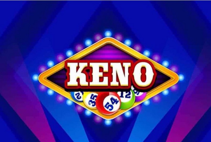Cách chơi keno hiệu quả chỉ với vài mẹo nhỏ bạn đã thử chưa