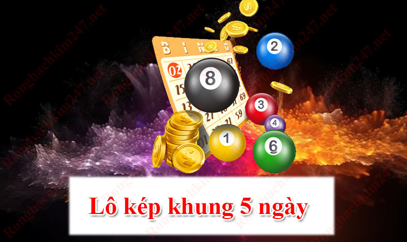 Nuôi lô kép khung 5 ngày: Bí quyết chiến thắng cho người mới