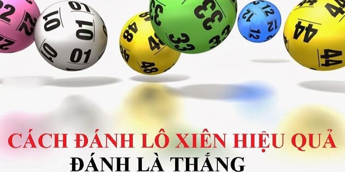 Lô xiên 2 tính như thế nào? Kinh nghiệm chơi dễ thắng