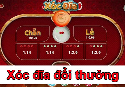 Xóc đĩa đổi thưởng mang tính chất giải trí cao