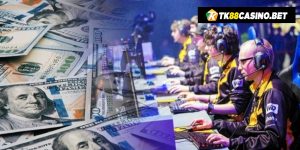 Cá Cược Esport Tk88: Đẳng cấp kiếm tiền từ thể thao điện tử